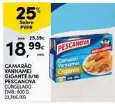 Continente Bom dia Pescanova - camarão gigante 8/16 promoção
