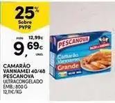 Continente Bom dia Pescanova - camarão vannamei 40/48 promoção