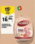 Continente Bom dia Nobre - fiambre da perna extra promoção