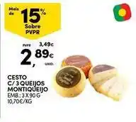 Continente Bom dia Montiqueijo - cesto c/ 3 queijos promoção