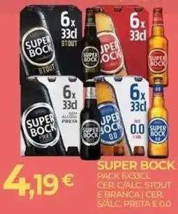 Miranda Supermercados super bock pack 6x33cl cer. c/alc. stout e branca | cer. s/alc. preta e 0.0 promoção