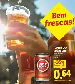 Lidl Super bock - cerveja lata promoção