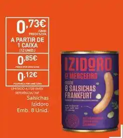 Recheio Izidoro - salsichas promoção