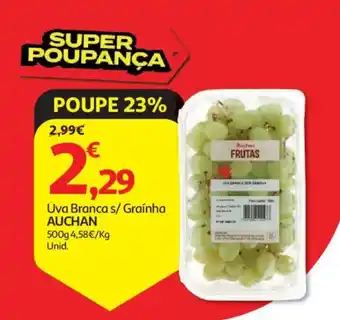 Auchan uva branca s/ grãinha auchan promoção