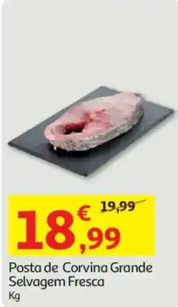 Auchan Posta de Corvina Grande Selvagem Fresca promoção
