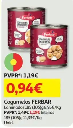 Auchan Cogumelos ferbar promoção