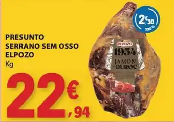 E.Leclerc Presunto serrano sem osso elpozo promoção