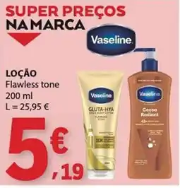 E.Leclerc Vaseline loção flawless tone promoção
