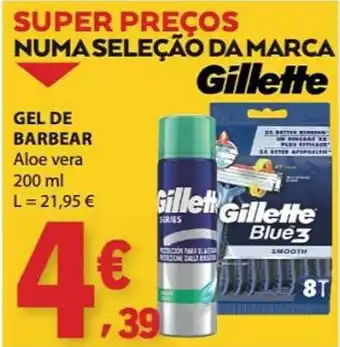 E.Leclerc Gel de barbear aloe vera gillette promoção