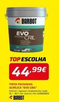 Bricomarché Barbot - tinta fachadas acrílica evo cril promoção