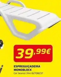 Bricomarché Monoblock espreguiçadeira promoção