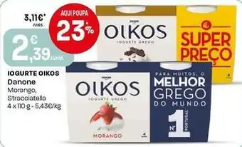 Intermarché Danone - iogurte oikos promoção