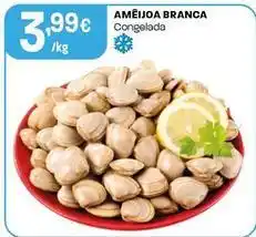 Intermarché Ameijoa branca promoção