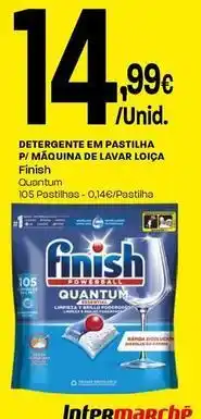 Intermarché Finish - detergente em pastilha p/maquina de lavar loica promoção