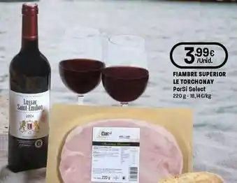 Intermarché Porsi select - fiambre superior le torchonay promoção