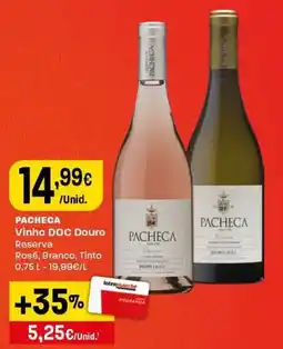 Intermarché Pacheca vinho doc douro reserva promoção