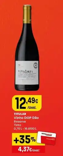 Intermarché Titular vinho dop dão promoção