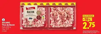 Lidl Dulano - tiras de bacon promoção
