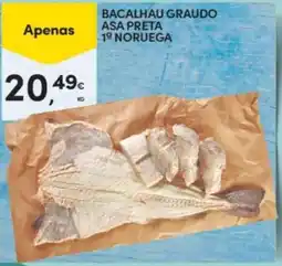 Continente Bacalhau graudo asa preta promoção