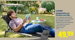Lidl livarno espriguiçadeira em alumínio com toldo promoção