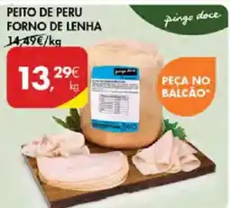 Pingo Doce Peito de peru forno de lenha pingo doce promoção