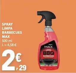 E.Leclerc spray limpa barbecues max promoção