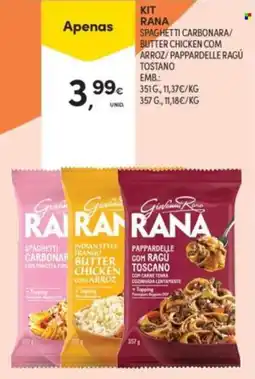 Continente Kit rana spaghetti carbonara/butter chicken com arroz/pappardelle ragu tostano promoção