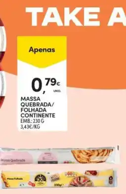 Continente Massa Quebrada/Folhada Continent promoção