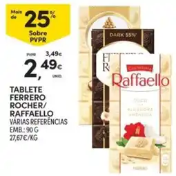 Continente tablete ferrero rocher/ raffaello promoção