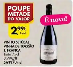 Pingo Doce Vinho setúbal vinha de torrão t. franca promoção