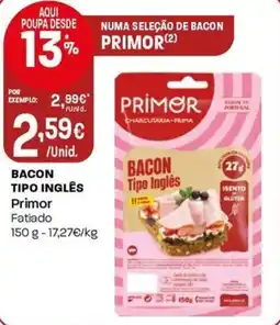 Intermarché Bacon tipo inglês primor fatiado promoção