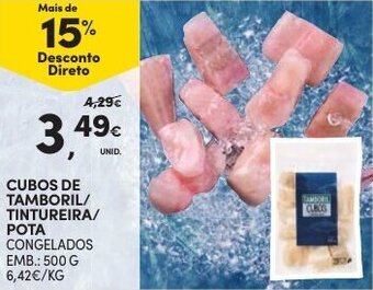 Cubos de Tamboril/Tintureira Pota 500g