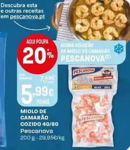Intermarché Miolo de camarão cozido 40/60 pescanova promoção