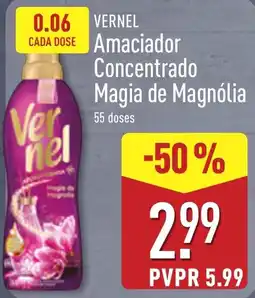 ALDI Vernel Amaciador Concentrado Magia de Magnólia promoção