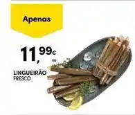 Continente Bom dia Lingueirao fresco promoção