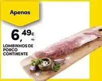 Continente Bom dia Continente - lombinhos de porco promoção