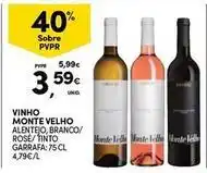 Continente Bom dia Monte velho - vinho promoção