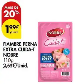 Pingo Doce Nobre - fiambre perna extra cuida-t promoção