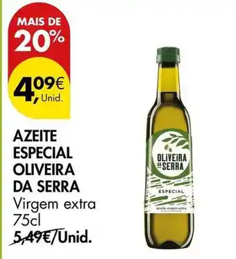 Pingo Doce Oliveira da serra - azeite especial promoção