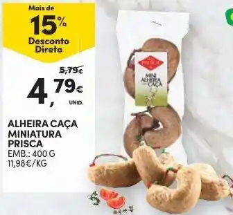 Continente Alheira Caça Miniatura Prisca 400g promoção