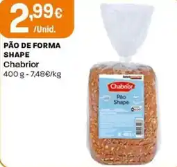 Intermarché Pão de forma shape chabrior promoção