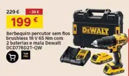 Leroy Merlin Berbequim percuter sem fios brushless 18 V 65 Nm com 2 baterias e mala Dewalt DCD778D2T-QW promoção