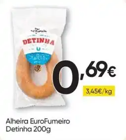 Froiz Alheira eurofumeiro detinha promoção