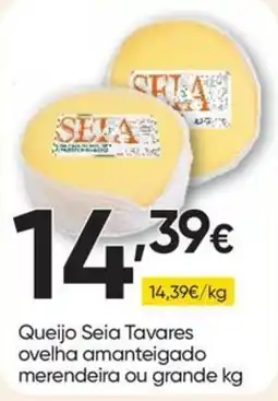 Froiz Queijo Seia Tavares ovelha amanteigado merendeira ou grande kg promoção