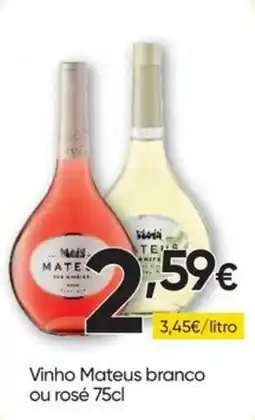 Froiz Vinho Mateus branco ou rosé promoção