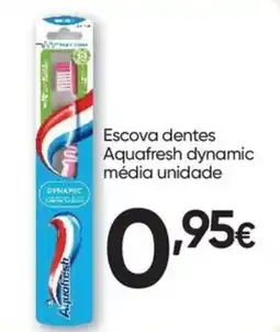 Froiz Escova dentes aquafresh dynamic promoção