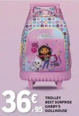 E.Leclerc trolley best surprise gabby's dollhouse promoção