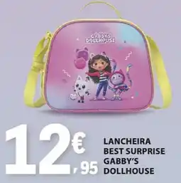 E.Leclerc Lancheira best surprise gabby's dollhouse promoção
