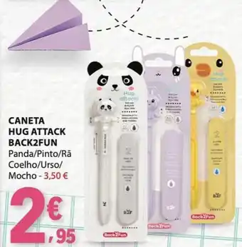 Caneta hug attack back2fun