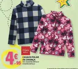 E.Leclerc TisSaia Basics casaco polar de criança promoção